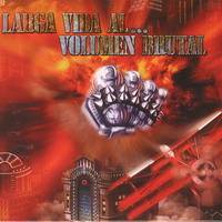 Baron Rojo : Larga Vida al... Volumen Brutal